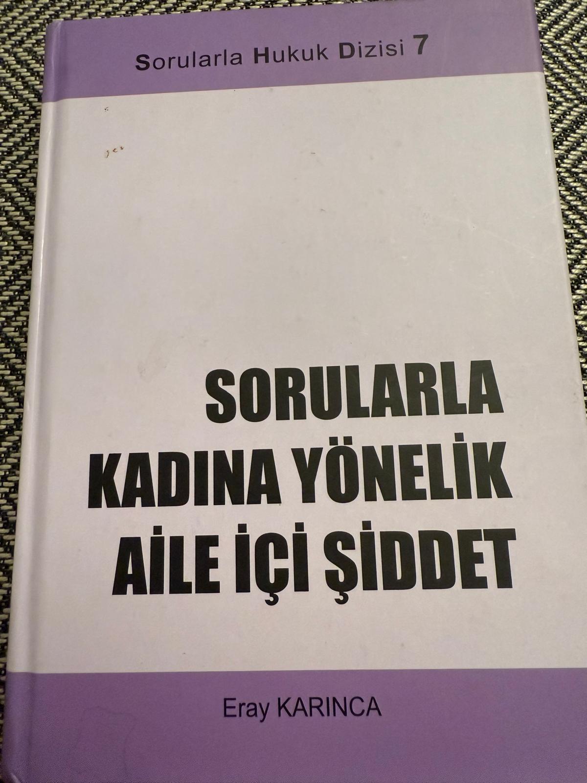 eray karınca'nın kadına yönelik şiddet konusunu ele aldığı kitabı
